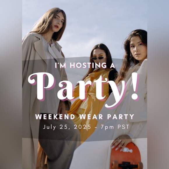💃🏻 I’M HOSTING 💃🏻
WEEKEND WEAR PARTY

🎊🍷 PARTY TIME 🎊🍷 - Picture 1 of 8
